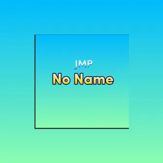 No Name by Jay mistrz pioruna