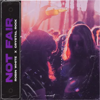 Not Fair by Robin White