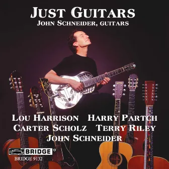 Just Guitars by John Schneider