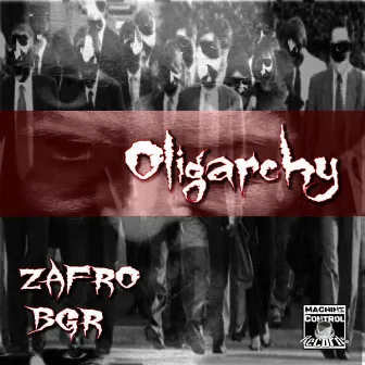 Oligarchy by ZAFRO