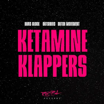 Ketamine Klappers by Hans Glock