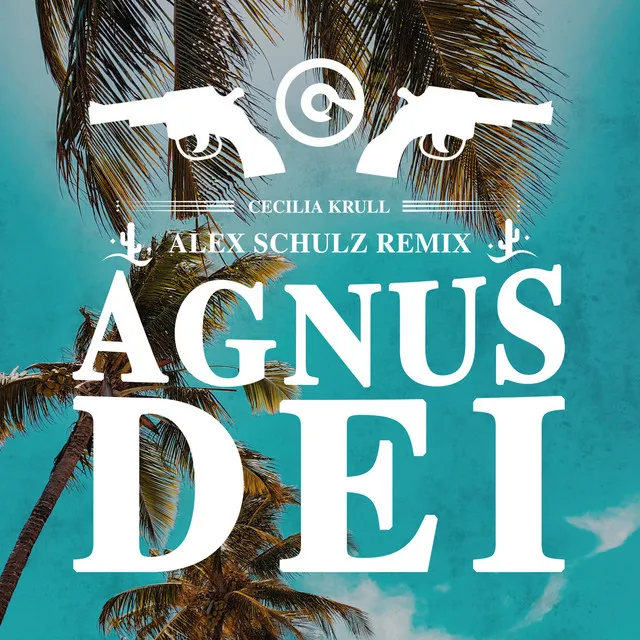 Agnus Dei (Alex Schulz Remix)