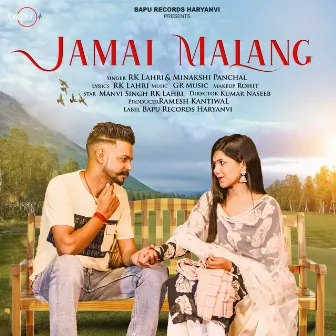 Jamai Malang by RK Lahri