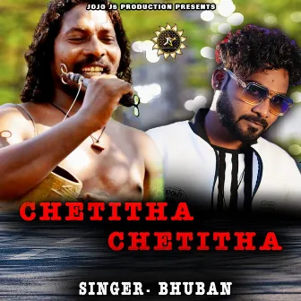 Chetitha Chetitha by BHUBAN