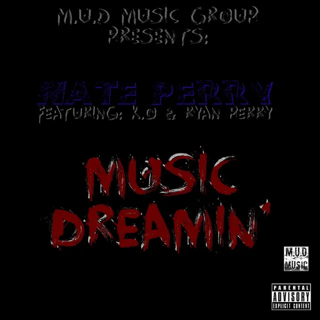 Music Dreamin' (feat. K.O & Ryan Perry)