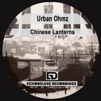 Chinese Lanterns by Urban Ohmz