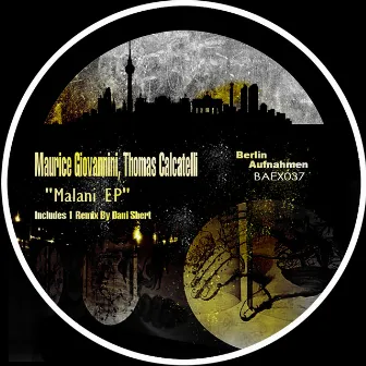 Malani EP by Thomas Calcatelli