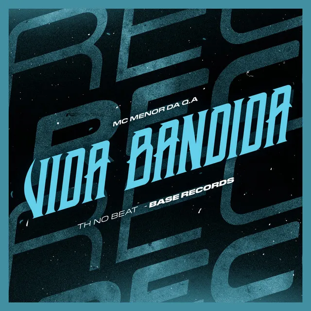 Vida Bandida