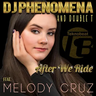 After We Rider by DJ Phenomena