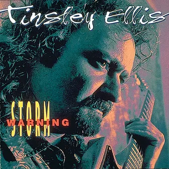 Storm Warning by Tinsley Ellis