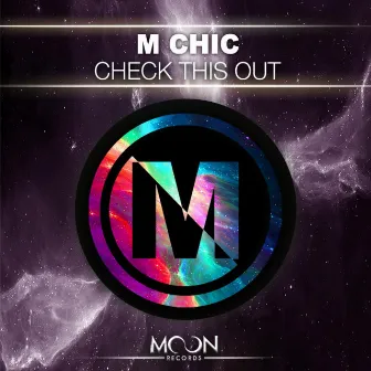 Check This Out by M CHIC