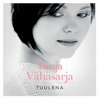 Tuulena by Tanja Vähäsarja