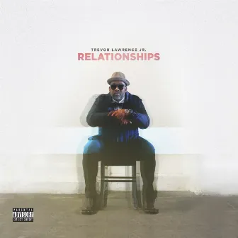 Relationships by Trevor Lawrence Jr.