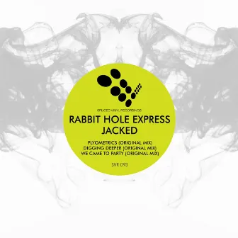 Jacked by The Rabbit Hole Express