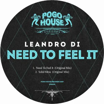 Need To Feel It by Leandro Di