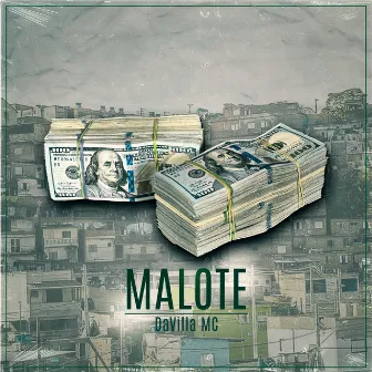 Malote by DaVilla MC