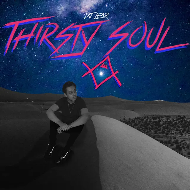 Thirsty Soul