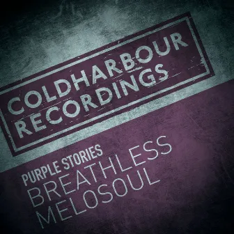 Breathless / Melosoul by Purple Stories