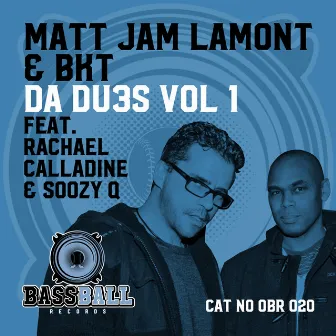 Da Dubs, Vol. 1 by BKT