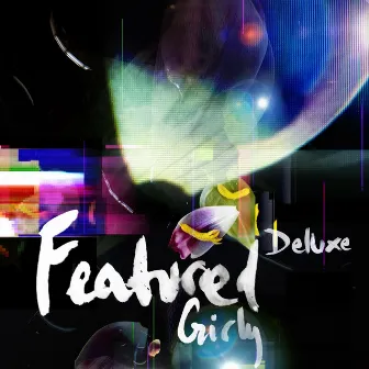 Girly Deluxe by Featured