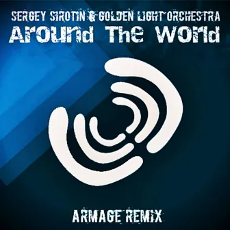 Around The World by Sergey Sirotin & Golden Light Orchestra