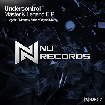 Master & Legend E.P by Undercontrol