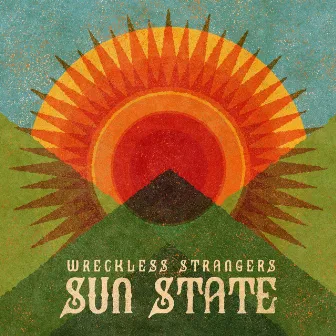 Sun State by Wreckless Strangers