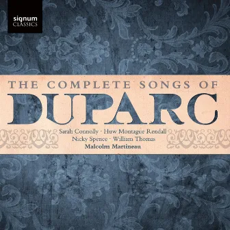 Complete Songs of Duparc by Henri Duparc