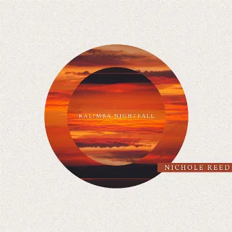 Kalimba Nightfall: Nocturnal Notes by Nichole Reed