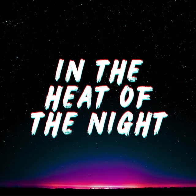 In The Heat Of The Night