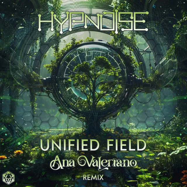 Unified Field (Ana Valeriano Rmx)