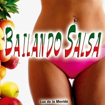 Bailando Salsa - Single by Los De La Movida