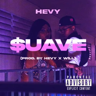 SUAVE by Hevy