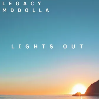 Lights Out by LEGACY