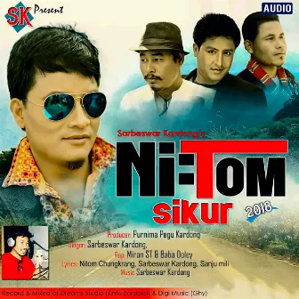 Nitom Sikur 2018 by SARBESWAR KARDONG