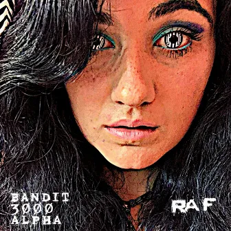 RAF by Bandit 3000 Alpha