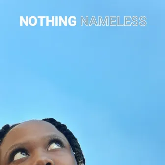 Nothing / Nameless by Dipalesa