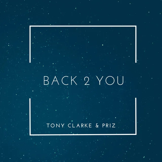 Back 2 You