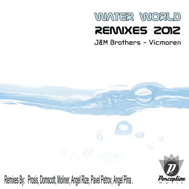 Water World - Moliner Remix