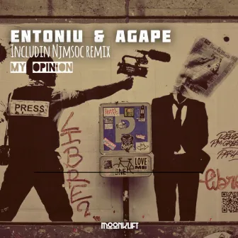 My Opinion by Entoniu & Agape