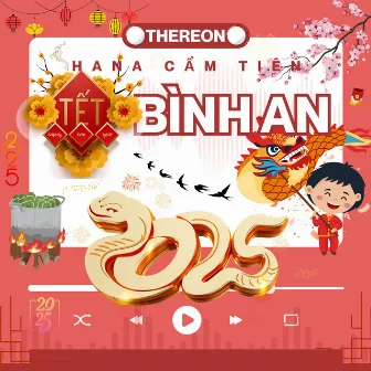 Tết Bình An (Thereon Remix) by Thereon