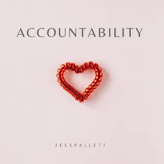 Accountability by Jess Pallett