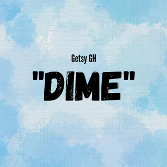 Dime by Getsy GH