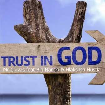 Trust in God by 