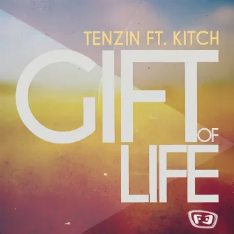 Gift Of Life by Kitch