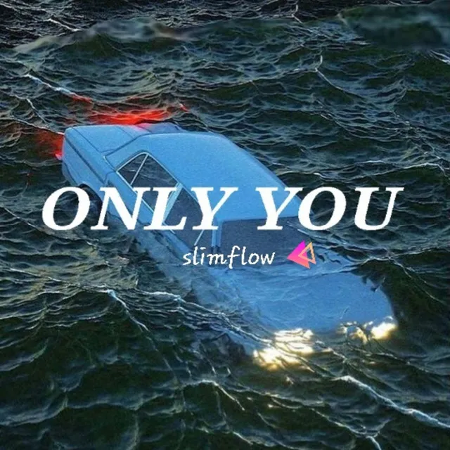 Only You