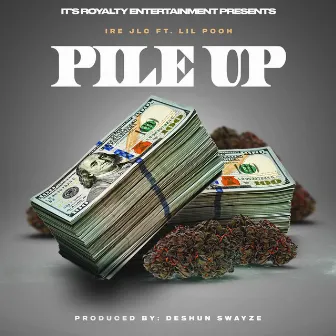 Pile Up by IRE JLC