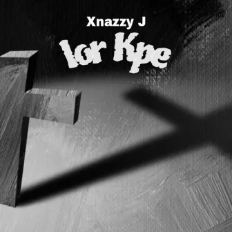 Ior Kpe by Xnazzy J