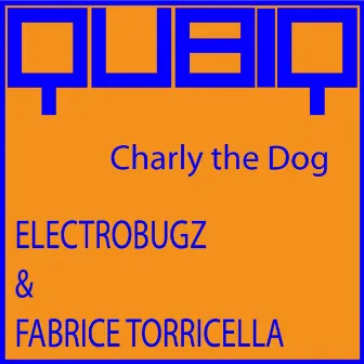 Charly The Dog by Electrobugz