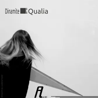 Qualia by Dinamite